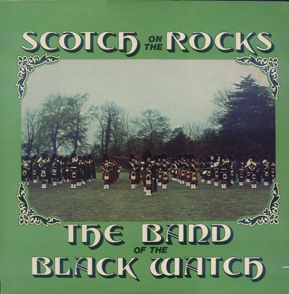 The Band Of The Black Watch : Scotch On The Rocks (LP, Album)