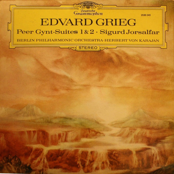 Edvard Grieg - Berlin Philharmonic Orchestra* • Herbert von Karajan : Peer Gynt-Suites 1 & 2 • Sigurd Jorsalfar (LP)