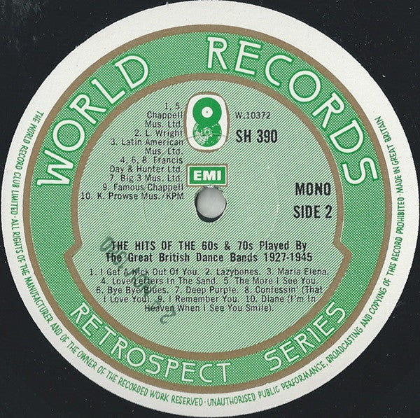Various : Hits Of The 60s And 70s Played By The Great British Dance Bands 1927-1945 (LP, Comp, Mono)