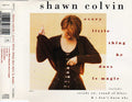 Shawn Colvin : Every Little Thing He Does Is Magic (CD, Single)