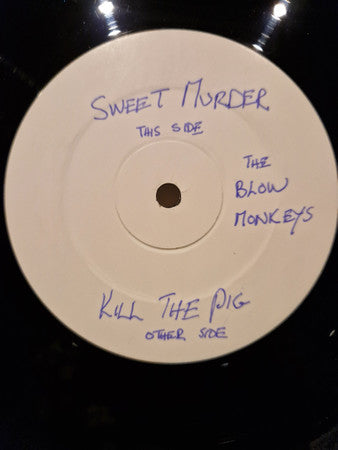 The Blow Monkeys : Sweet Murder - Kill The Pig (12", W/Lbl)
