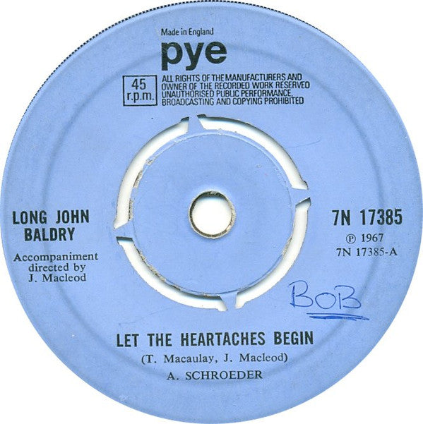 Long John Baldry : Let The Heartaches Begin (7", Single, RP, Pus)