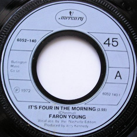 Faron Young : It's Four In The Morning (7", Single, Inj)