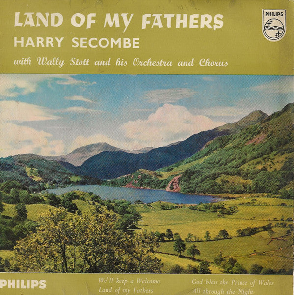 Harry Secombe With Wally Stott And His Orchestra And Chorus : Land Of My Fathers (7", EP)
