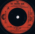 Pat Travers Band : Is This Love (7", Single)