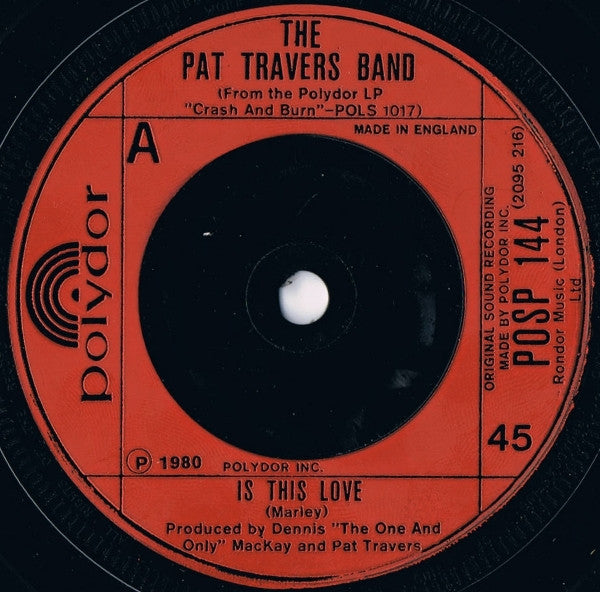 Pat Travers Band : Is This Love (7", Single)