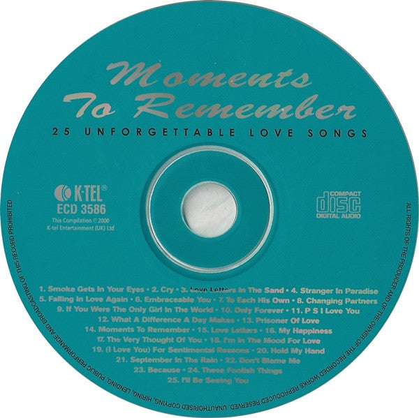 Various : Moments To Remember (25 Unforgettable Love Songs) (CD, Comp)