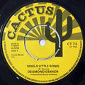 Desmond Dekker : Sing A Little Song (7", Single)