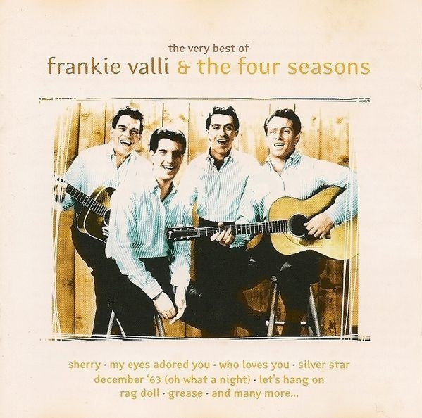 Frankie Valli & The Four Seasons : The Very Best Of Frankie Valli & The Four Seasons (CD, Comp)