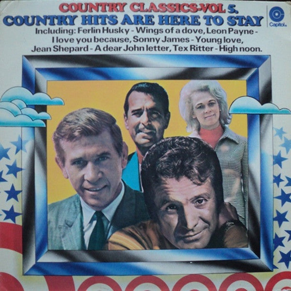 Various : Country Classics - Vol 5. - Country Hits Are Here To Stay (LP, Comp)