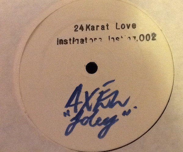 Instigators (2) : 24 Karat Love (12", W/Lbl)