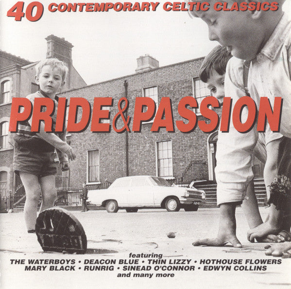 Various : Pride & Passion (40 Contemporary Celtic Classics) (2xCD, Comp)