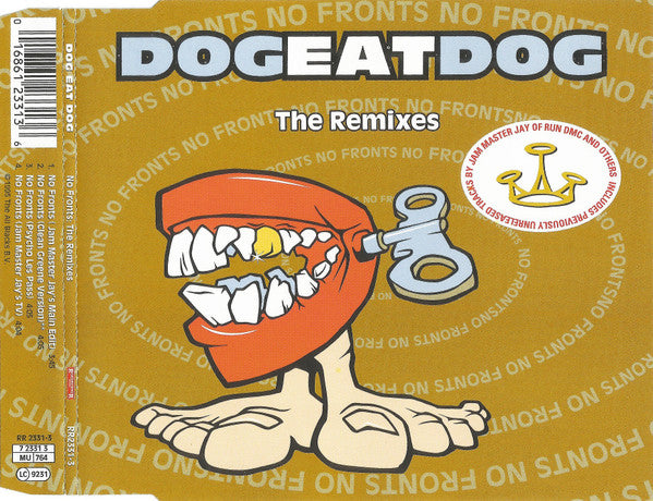 Dog Eat Dog : No Fronts: The Remixes (CD, Single)