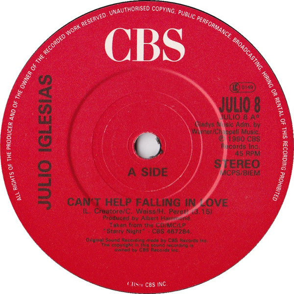 Julio Iglesias : Can't Help Falling In Love (7", Single)