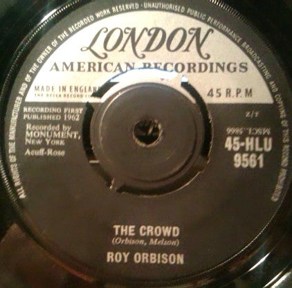 Roy Orbison : The Crowd / Mama (7", Single)
