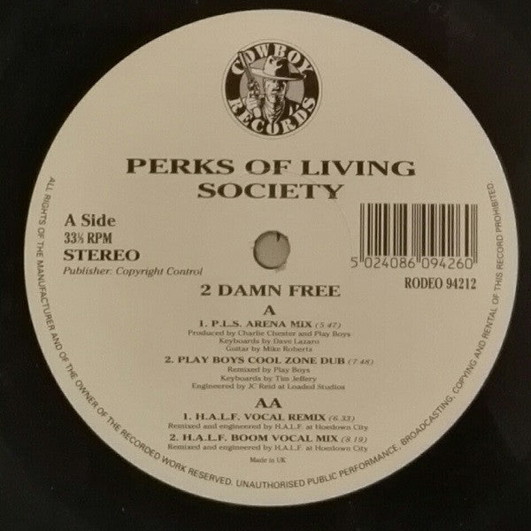 Perks Of Living Society : 2 Damn Free (12")