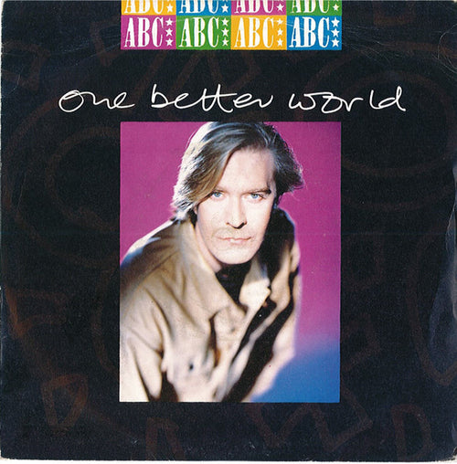 ABC : One Better World (7", Single, Sil)