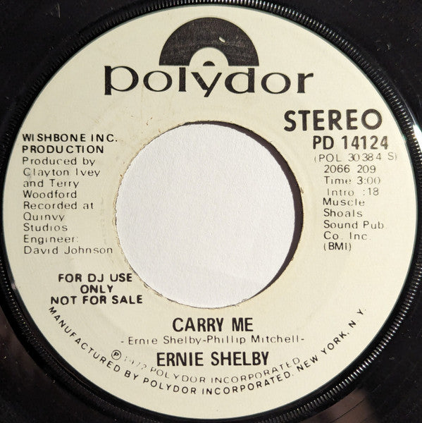 Ernie Shelby : Carry Me (7", Mono, Promo)