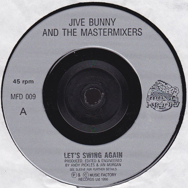 Jive Bunny And The Mastermixers : Let's Swing Again (7", Single)