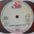 Carol Woods : Heading Down Fools Road (7", Single)