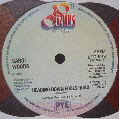 Carol Woods : Heading Down Fools Road (7", Single)