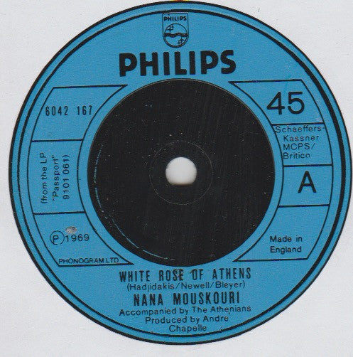 Nana Mouskouri : The White Rose Of Athens (7", Single, RE, Blu)