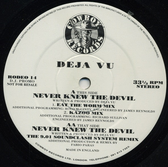 Deja Vu : Never Knew The Devil (12", Promo)