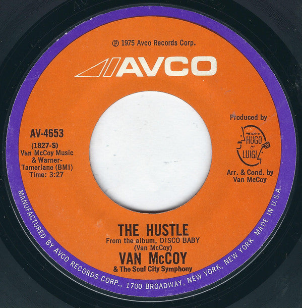 Van McCoy & The Soul City Symphony : The Hustle (7", Styrene, Mon)