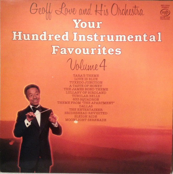 Geoff Love & His Orchestra : Your Hundred Instrumental Favourites Volume 4 (LP, Album, Comp)