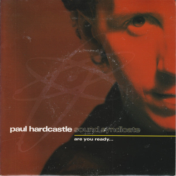 Paul Hardcastle : Are You Ready... (Sound Syndicate) (7")