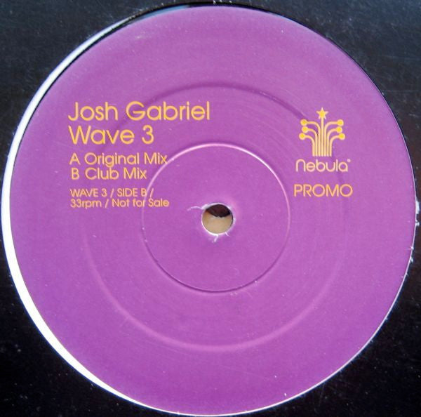 Josh Gabriel : Wave 3 (12", Promo)