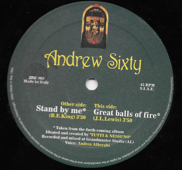Andrew Sixty : Stand By Me / Great Balls Of Fire (12")
