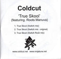 Coldcut : True Skool (CDr, Promo)