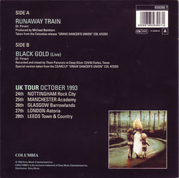 Soul Asylum (2) : Runaway Train / Black Gold (7", Single, Lar)