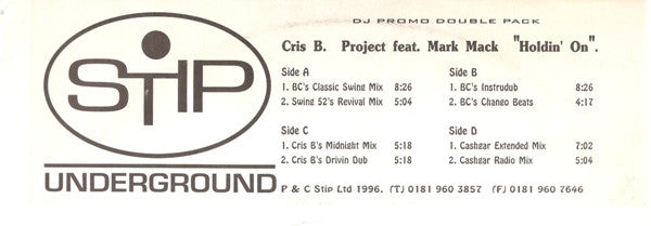 Cris B. Project Feat. Mark Mack : Holdin' On (2x12", Promo, W/Lbl)