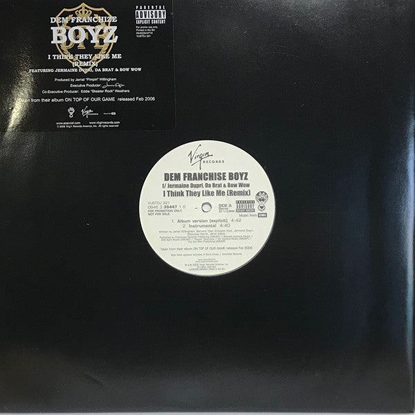 Dem Franchize Boyz : I Think They Like Me (Remix) (12", Promo)