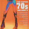 Various : The Super 70's Volume 3 (CD, Comp)