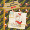 Mud : Lonely This Christmas (7", Single, RE)