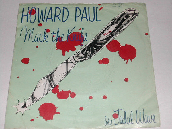 Howard Paul (2) : Mack The Knife (7", Single)