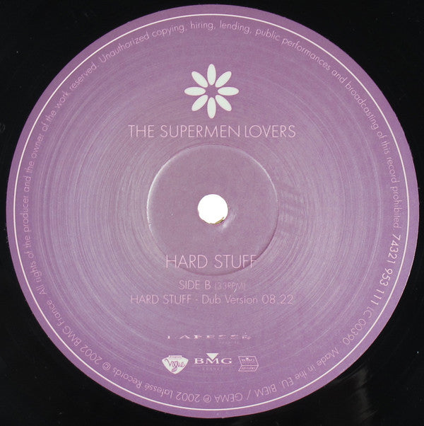 The Supermen Lovers : Hard Stuff (Get Your Ticket For A Ride) (12", Maxi)