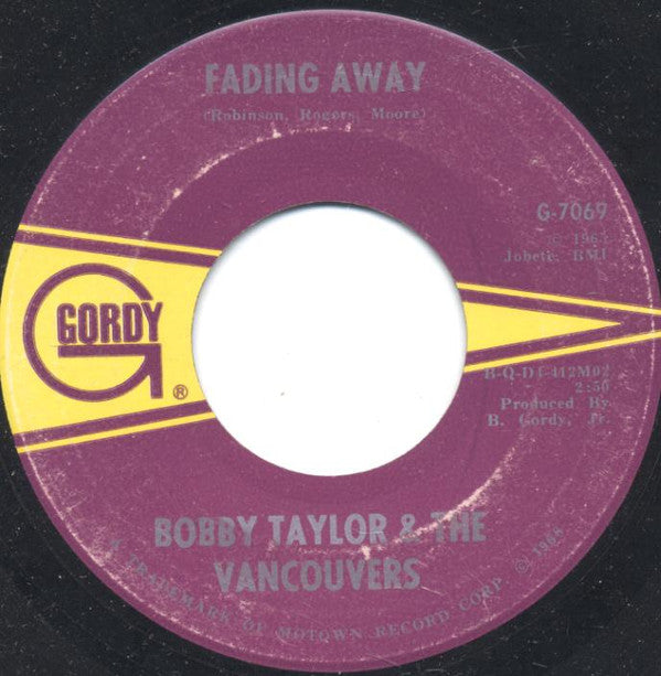 Bobby Taylor & The Vancouvers : Does Your Mama Know About Me / Fading Away (7", Mono, ARP)