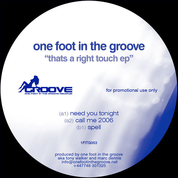 One Foot In The Groove : Thats A Right Touch EP (12")