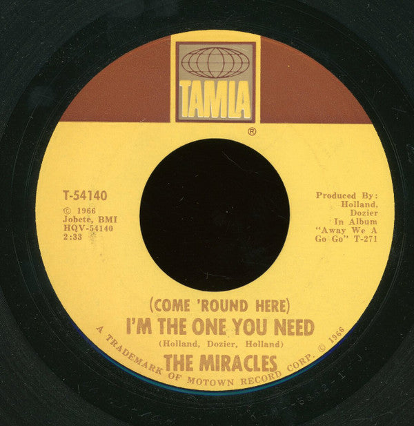 The Miracles : (Come 'Round Here) I'm The One You Need (7", Mono, Ame)