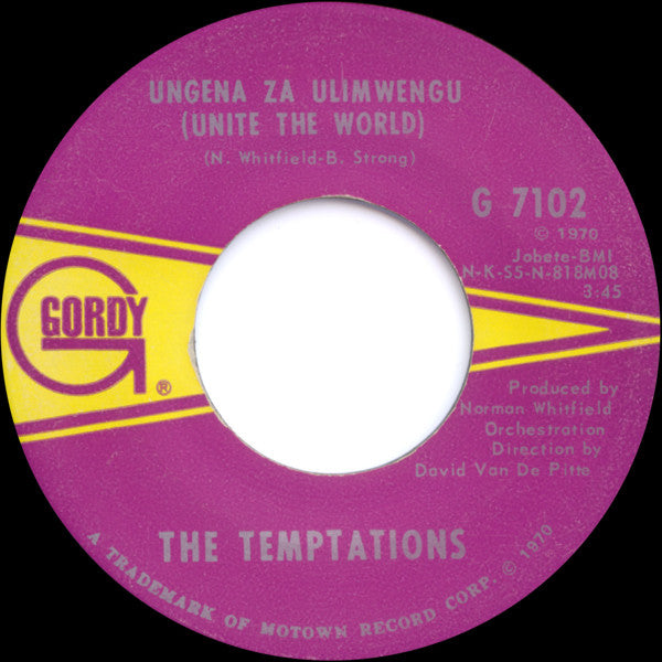 The Temptations : Ungena Za Ulimwengu (Unite The World) / Hum Along And Dance (7", Single)