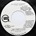 The Temptations : Oh, What A Night (7", Promo)
