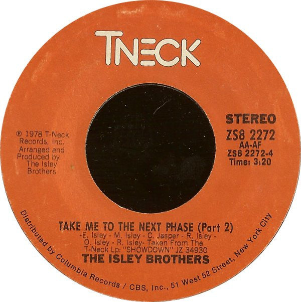 The Isley Brothers : Take Me To The Next Phase (7")
