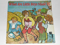Unknown Artist : What Are Little Boys Made Of? (7", EP)