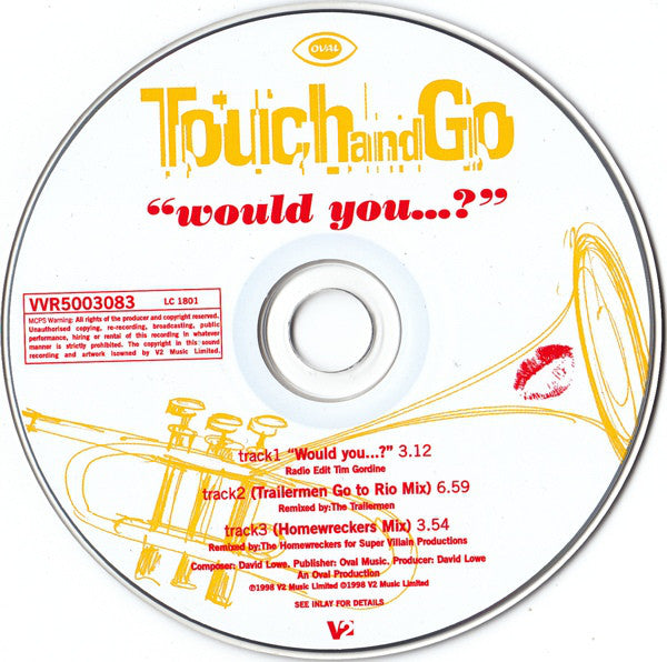 Touch And Go : Would You...? (CD, Maxi)