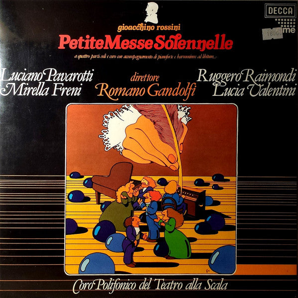 Gioacchino Rossini, Mirella Freni, Lucia Valentini Terrani, Luciano Pavarotti, Ruggero Raimondi, Romano Gandolfi, Coro Del Teatro Alla Scala : Petite Messe Solennelle (2xLP)
