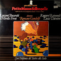 Gioacchino Rossini, Mirella Freni, Lucia Valentini Terrani, Luciano Pavarotti, Ruggero Raimondi, Romano Gandolfi, Coro Del Teatro Alla Scala : Petite Messe Solennelle (2xLP)